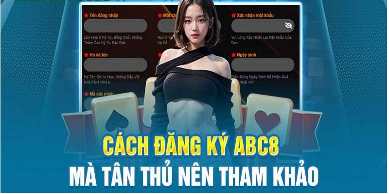 Mẫu đăng ký tài khoản cá cược tại ABC8