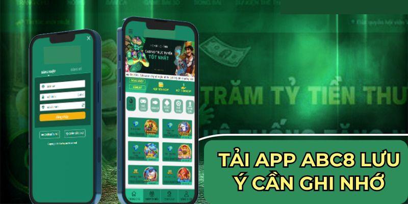 Một số điều người chơi cần lưu ý khi tải app ABC8